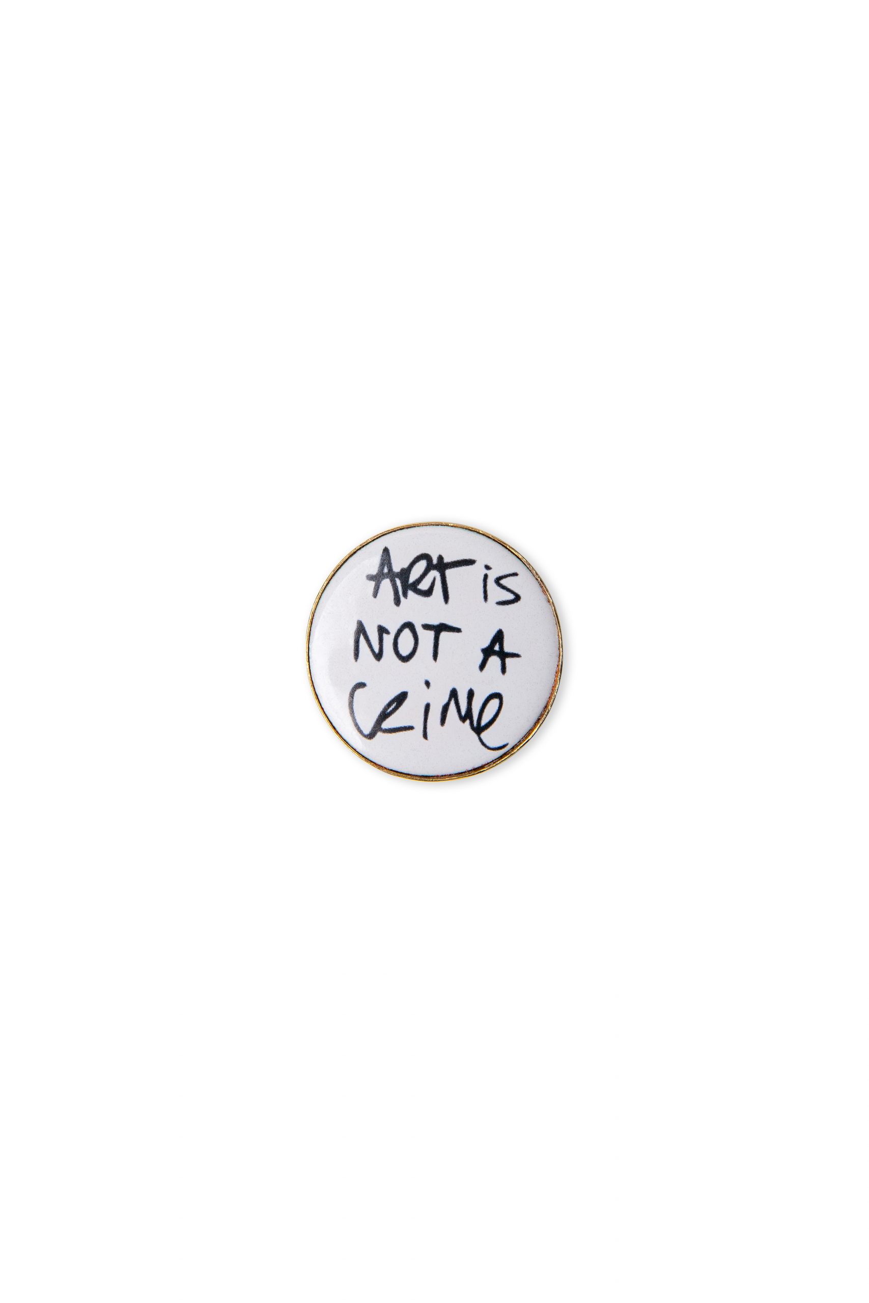 Broche pin ART IS NOT A CRIME Broche pin ART IS NOT A CRIME
